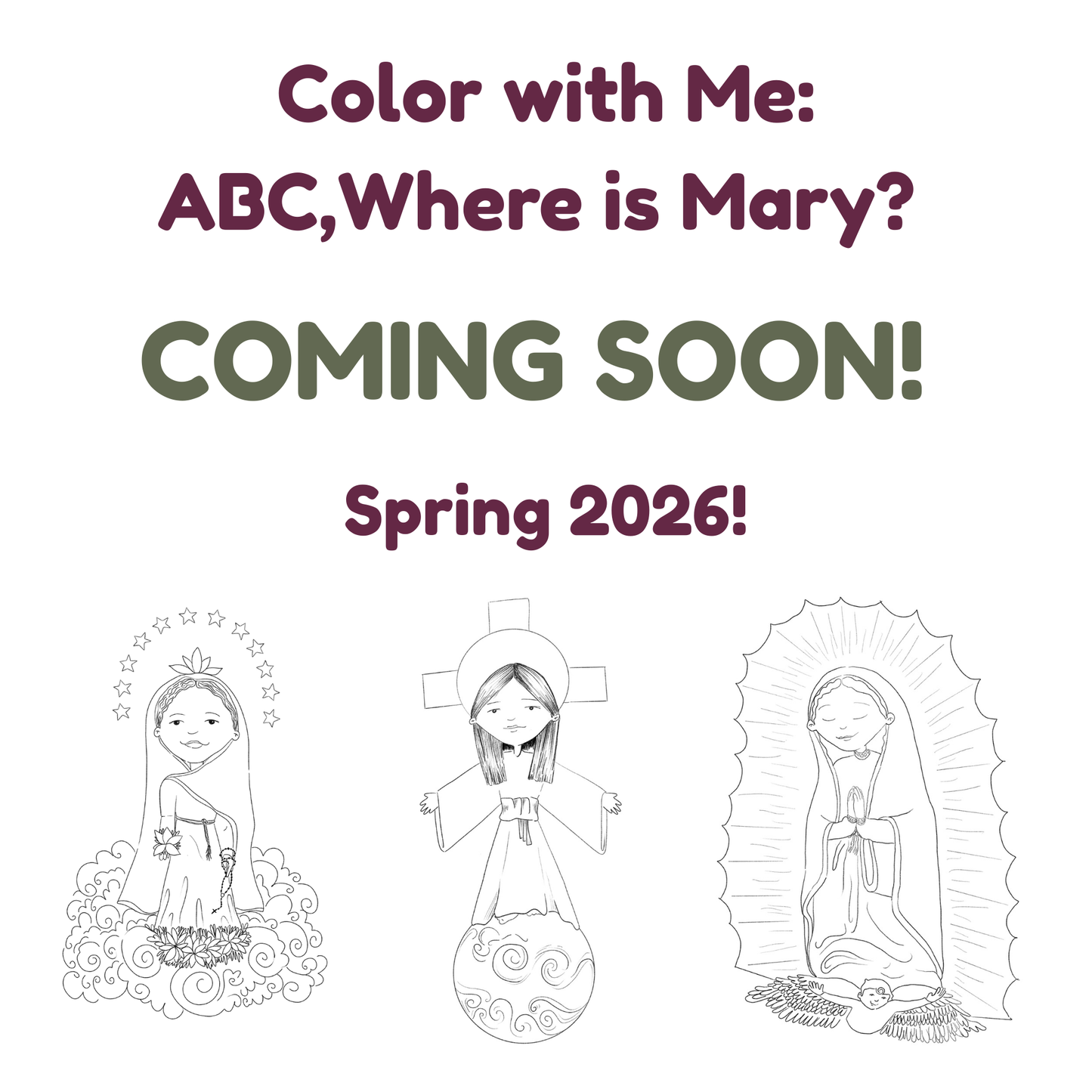 Color With Me: ABC, Where is Mary?